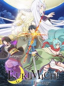 TSUKIMICHI -Moonlit Fantasy- saison 2