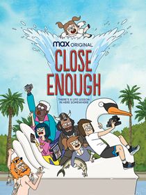 Close Enough saison 2