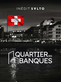 Quartier des Banques saison 2